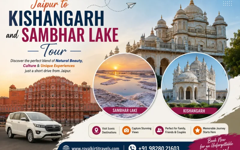 Jaipur to Kishangarh and Sambhar Lake Tour